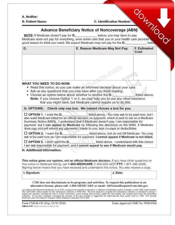 Advance Beneficiary Notice of Noncoverage (ABN) DIGITAL FORM